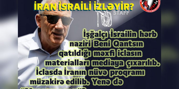 İran İsraili izləyir?