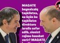 MAQATE İsrailin əmrini yerinə yetirir!
