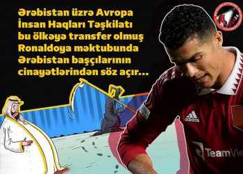Ronaldoya məktubda Ərəbistanın cinayətləri də yer alıb…