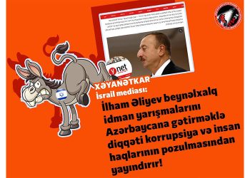 İsrail mediasının Azərbaycana xəyanəti!