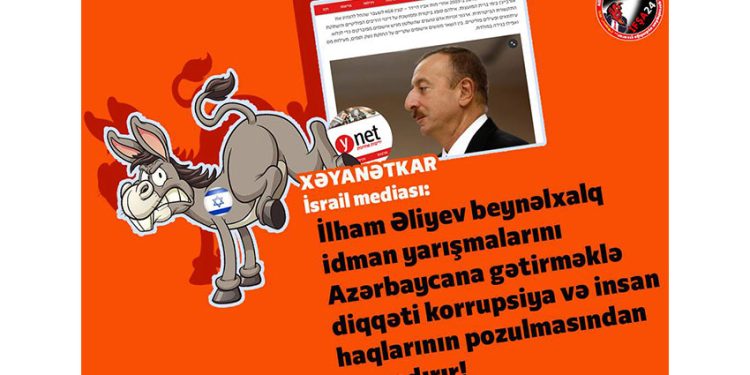 İsrail mediasının Azərbaycana xəyanəti!