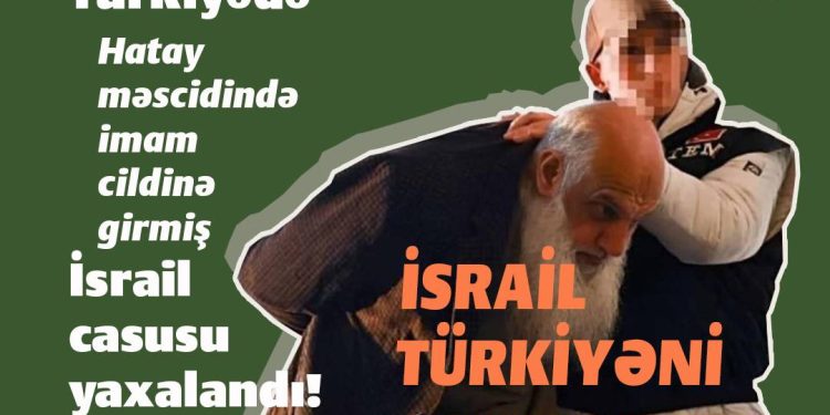 İsrail Türkiyəni qarışdırır!