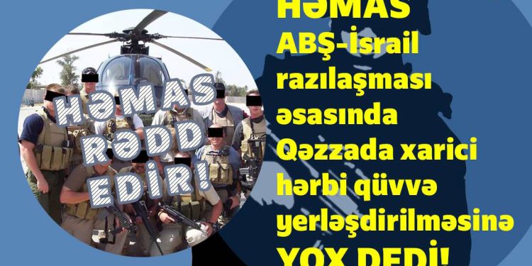 HƏMAS bu plana “YOX” dedi!