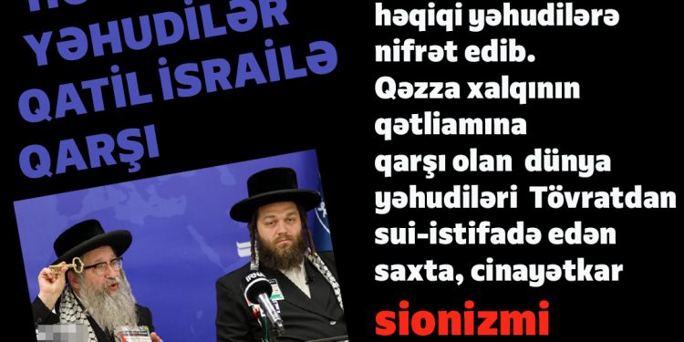 Həqiqi yəhudilər və…